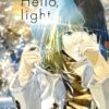 Hello,light. ~loundraw art works~