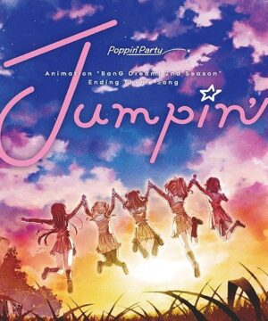 Bang Dream Poppin'Party - Jumpin'
