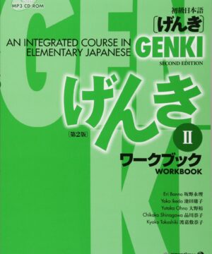 Buku Bahasa Jepang - GENKI: An Integrated Course in Elementary Japanese II Workbook (second edition)
