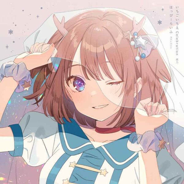 Kano/MKLNtic - Ichigo Ichie Celebration / Happy Life