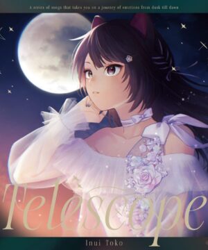 Nijisanji Inui Toko - Telescope