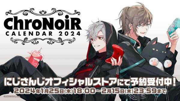[Limited] Nijisanji ChroNoiR Calendar 2024 Goods