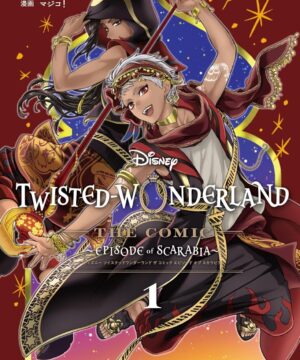 Disney Twisted Wonderland The Comic Episode of Scarabia (1)